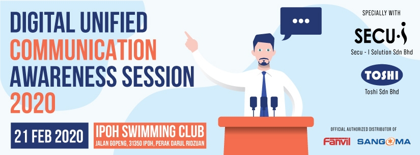 Digital Unified Communication Awareness Session 2020 with Secu - I Solution Sdn Bhd